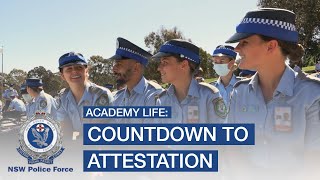 Academy Life Countdown to Attestation  NSW Police Force [upl. by Tade]