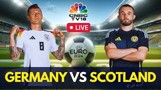 EURO 2024 LIVE Germany vs Scotland Match LIVE  Euro 2024 Group A Match  GER vs SCO LIVE  N18G [upl. by Nosduh]