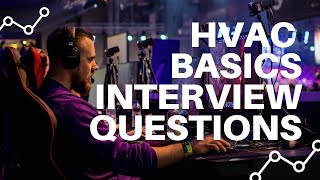 HVAC 7 Basics Interview Questions  HVAC Interview Question [upl. by Bucella539]