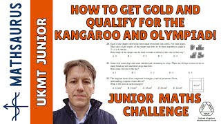 How to get gold in the Junior Maths Challenge UKMT and qualify for the Kangaroo and Olympiad [upl. by Ecinrahs]