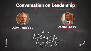 A Conversation on Leadership with Jim Tressel and Mike Doss [upl. by Cinimmod]