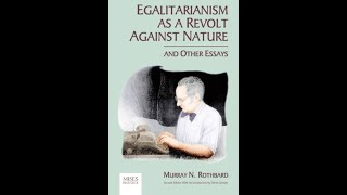 Egalitarianism as a Revolt Against Nature and other essays  Essay one by the same name [upl. by Ardyth]