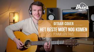 Pommelien Thijs  Het Beste Moet Nog Komen  Gitaar Cover [upl. by Luz]