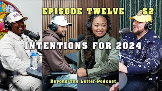 Reflecting on 2023 and Looking Ahead Setting Intentions for 2024  BTL Podcast  S212 [upl. by Yendic]