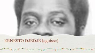 Ernesto DJEDJE  Aguisse [upl. by Maillil496]