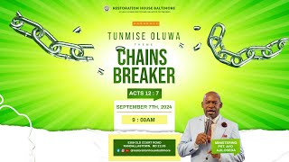 CHAINS BREAKER  TUNMISE OLUWA [upl. by Llecram]