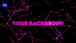 Plexus Background After Effects Tutorial [upl. by Yrelav418]