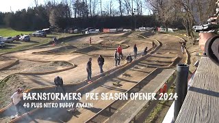 BARNSTORMERS PRE SEASON OPENER 2024 40PLUS NITRO BUGGY AMAIN [upl. by Yhtnomit]