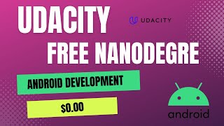 Udacity Free Nanodegree  000  Android Development  Enroll Now [upl. by Ahkos155]