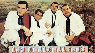 Los Chalchaleros  Grandes Exitos 1974 Los Chalchaleros folklore Argentino sus 22 mejores temas [upl. by Landrum]