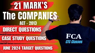 21 MARKS🔥I The Companies Act 2013 CA Foundation I CA Foundation June 2024 Revision I DRS ctcclasses [upl. by Kurr193]