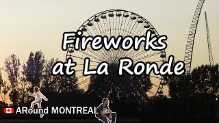 Watching the Fireworks from La Ronde  ARound Montreal [upl. by Aved]