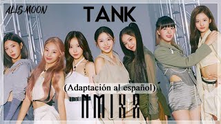 NMIXX  Tank AdaptaciónCover en español [upl. by Ocker]