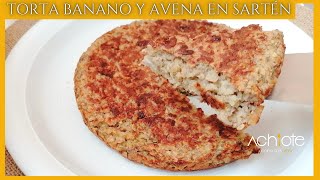 Si tienes Bananos en Casa anímate a preparar esta TORTA de BANANO y AVENA en SARTÉN  Super rica [upl. by Jo-Anne35]