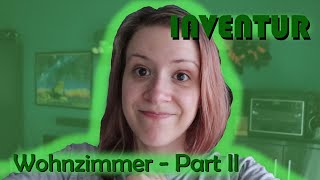 Wohnzimmer  Teil 2  Inventur 2023 [upl. by Culley436]