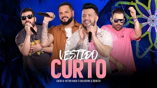 Diego e Victor Hugo Guilherme e Benuto  Vestido Curto Ao Vivo [upl. by Ingeborg]