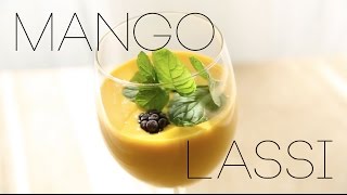 Mango Lassi Rezept [upl. by Tik192]