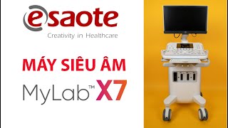 Máy Siêu Âm ESAOTE Mylab X7  Phúc Tín Medical [upl. by Htaek]