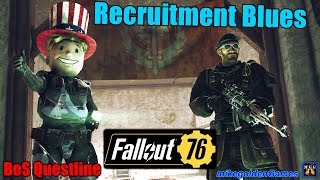 Recruitment Blues  Brotherhood of Steel Questline  Fallout 76 Episode 11 [upl. by Shara819]