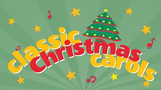 Classic Christmas Carols Playlist 35 Minute Carol Collection  Love to Sing [upl. by Lebatsirc]