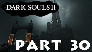 Dark Souls 2 SotFS Part 30 Drangleic Castle 1 of 2 [upl. by Haianeb467]