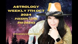 Weekly Astrology 7th October 2024 Huge Shifts [upl. by Anaiad447]