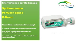 Informationen zur Bedienung der Infusionsspritzenpumpe Perfusor Space von der Firma BBraun [upl. by Ananna]