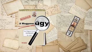 A Waggonerügy  Védőbeszéd [upl. by Nickie]