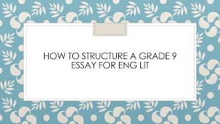 How to structure a grade 9 english literature essay  GCSE [upl. by Elizabet]