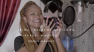 Kelechi Africana  RingMbosso  Nipepee Mashup by Joan Nyiha [upl. by Philemon637]