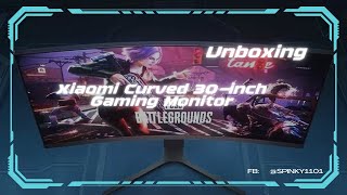 Unboxing Xiaomi Curved Gaming Monitor 30quot [upl. by Arahahs550]