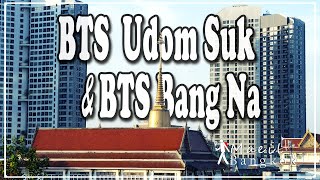 방콕 산책 From BTS Udom Suk to BTS Bang Na [upl. by Dumah]