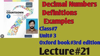 Lecture21 Unit 3 Decimal numbers Definitions and Examples Oxfordbook 3radition [upl. by Fawcette]