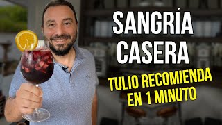 Sangría Casera  Receta Fácil  Tulio Recomienda en 1 Minuto [upl. by Lilac]