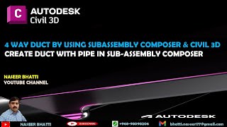 4 Way Duct By Using Subassembly Composer and Civil 3d [upl. by Kleinstein]