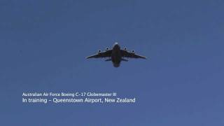 Australian Air Force Globemaster at Queenstown Airport  New Zealand [upl. by Airemahs]