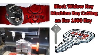 620 Black Widow Key Machine Cutting an Ilco 1660 Key [upl. by Dar710]