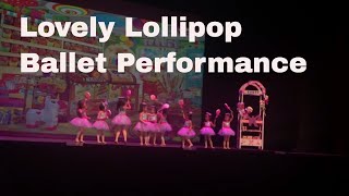 Lovely Lollipop Dance  Willy Wonka and the Chocolate Factory  Ballet Performance [upl. by Idelle]