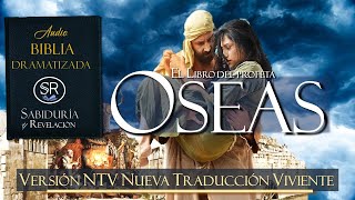 El libro completo de Oseas El amor inquebrantable de Dios En Español [upl. by Ttihw14]