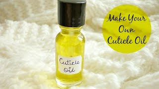 How To Make Cuticle Oil At Home DIY [upl. by Wilhelm]