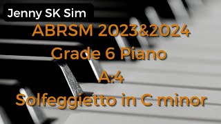 ABRSM 2023amp2024 Grade 6 Piano A4 Solfeggietto in C minor [upl. by Sesmar578]