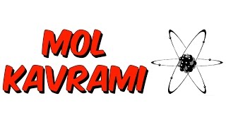 10 dk da MOL KAVRAMI  KİMYA [upl. by Lilli]