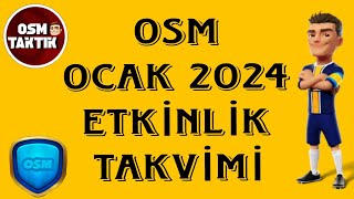 ONLİNE SOCCER MANAGER OCAK 2024 ETKİNLİK TAKVİMİ  OSM OCAK 2024 [upl. by Merritt]