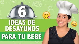 Desayunos fáciles para tu bebé [upl. by Bruyn]