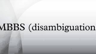 MBBS disambiguation [upl. by Paynter]