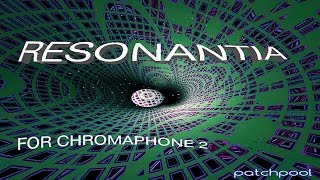 Tin And Bass  Resonantia For Chromaphone 2 [upl. by Primo877]