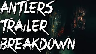 Antlers Trailer Breakdown Is That A Wendigo [upl. by Tak150]