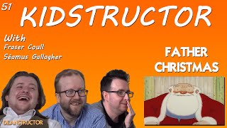 Father Christmas  Reaction  Kidstructor 51  deanstructor [upl. by Tnecnivleahcim]