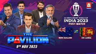 The Pavilion  NEW ZEALAND vs SRI LANKA PostMatch Expert Analysis  9 November 2023  A Sports [upl. by Secrest]