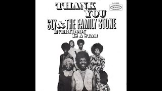 Sly and the Family Stone  Thank You Falettinme Be Mice Elf Agin HDLyrics [upl. by Gridley]